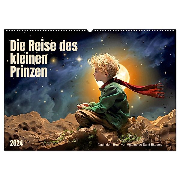 Die Reise des kleinen Prinzen (Wandkalender 2024 DIN A2 quer), CALVENDO Monatskalender, Kerstin Waurick