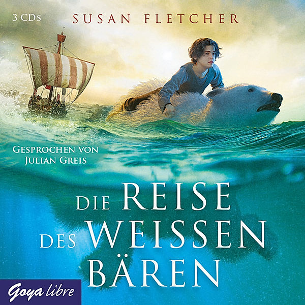 Die Reise des weissen Bären,3 Audio-CDs, Susan Fletcher