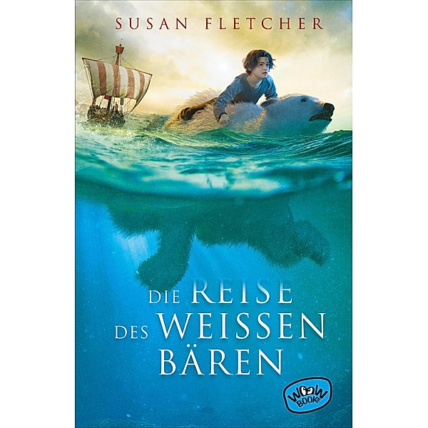 Die Reise des weißen Bären, Susan Fletcher
