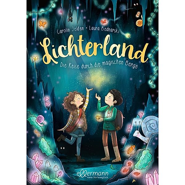 Die Reise durch die magischen Berge / Lichterland Bd.2, Carolin Jelden