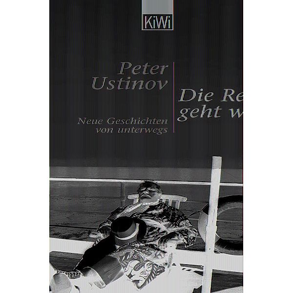 Die Reise geht weiter, Peter, Sir Ustinov