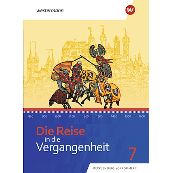 Die Reise in die Vergangenheit - Ausgabe 2023 für Mecklenburg-Vorpommern, m. 1 Buch, m. 1 Online-Zugang