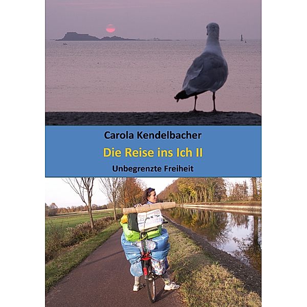 Die Reise ins Ich II / Die Paco-Bücher Bd.2, Carola Kendelbacher