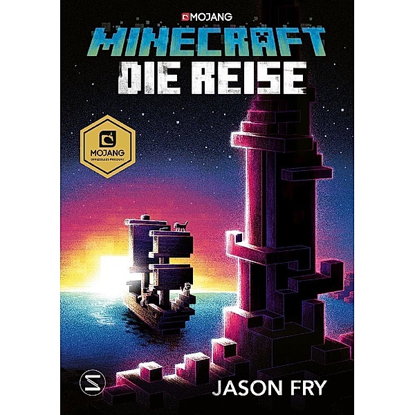 Die Reise / Minecraft Bd.5, Jason Fry