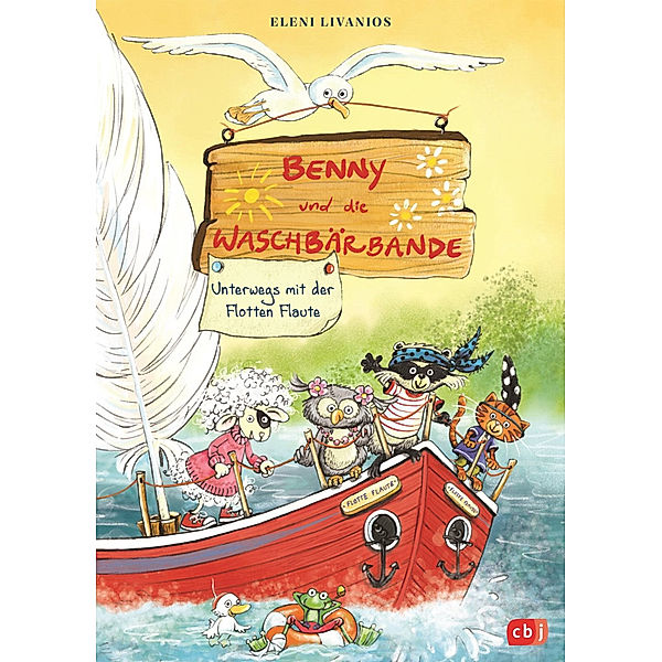 Die Reise mit der Flotten Flaute / Benny und die Waschbärbande Bd.2, Eleni Livanios