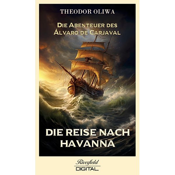 Die Reise nach Havanna, Theodor Oliwa