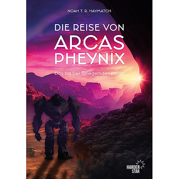 Die Reise von Arcas Pheynix, Noah T.R. Haymatch