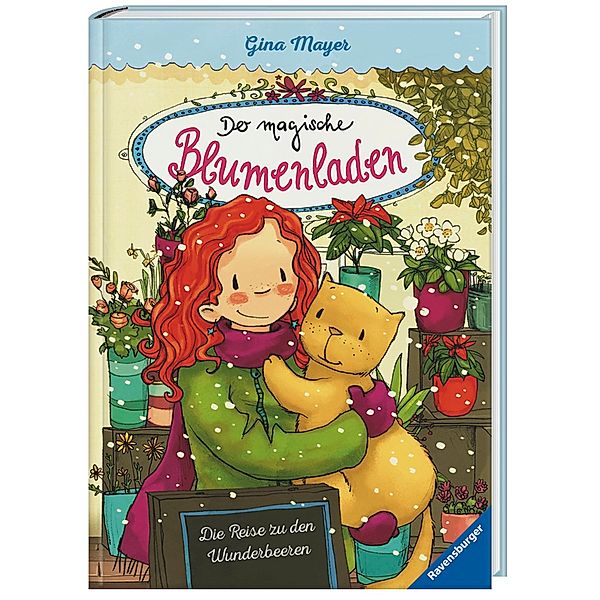 Die Reise zu den Wunderbeeren / Der magische Blumenladen Bd.4, Gina Mayer