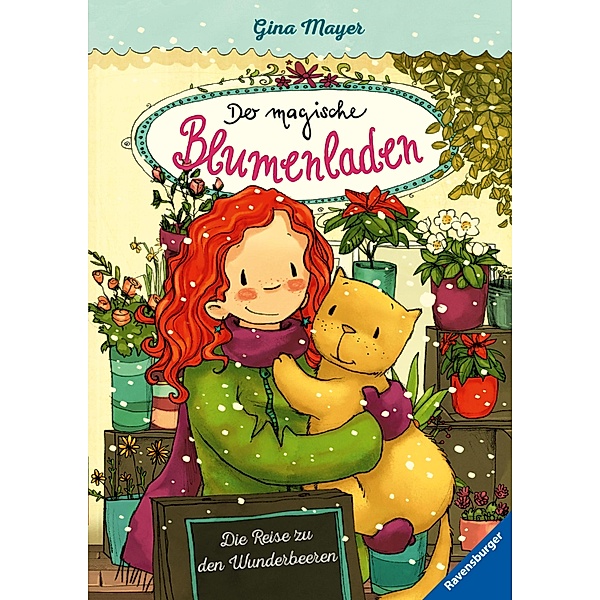 Die Reise zu den Wunderbeeren / Der magische Blumenladen Bd.4, Gina Mayer