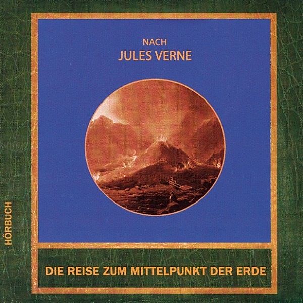 Die Reise zum Mittelpunkt der Erde, Jules Verne