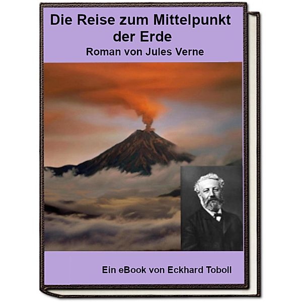 Die Reise zum Mittelpunkt der Erde, Eckhard Toboll