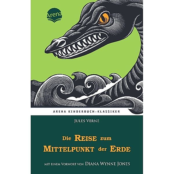 Die Reise zum Mittelpunkt der Erde. Mit einem Vorwort von Diana Wynne Jones, Jules Verne