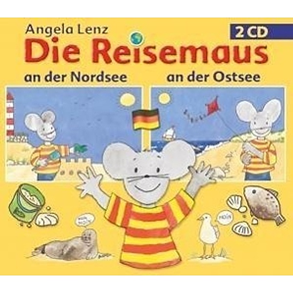 Die Reisemaus: An der Nord- und Ostsee, 2 Audio-CDs, Angela Lenz