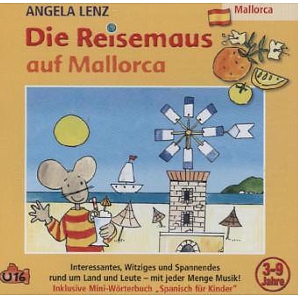 Die Reisemaus Auf Mallorca, 1 Audio-CD, Angela Lenz