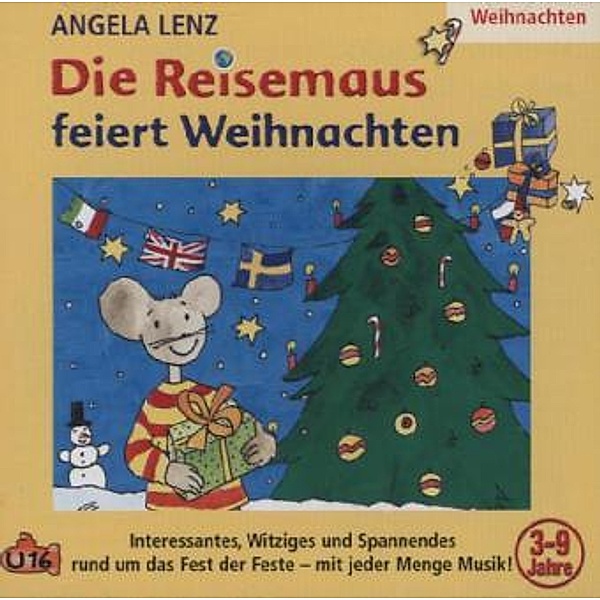 Die Reisemaus feiert Weihnachten, 1 Audio-CD, Angela Lenz