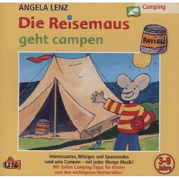 Die Reisemaus geht campen,1 Audio-CD, Angela Lenz