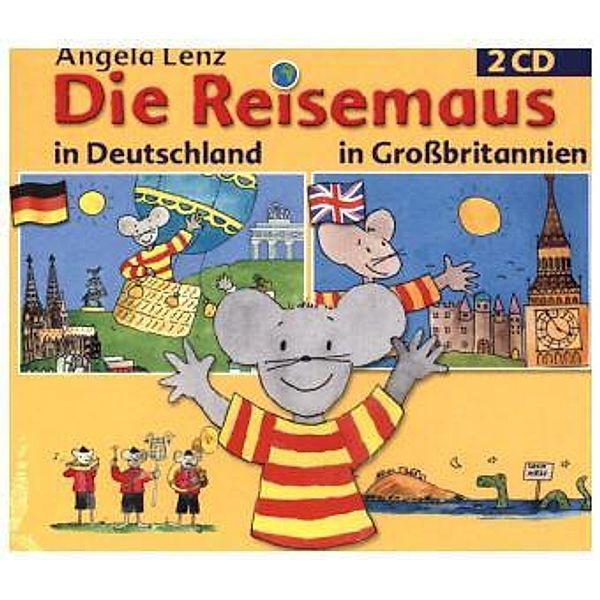 Die Reisemaus in Deutschland und Großbritannien, 2 Audio-CDs, Angela Lenz