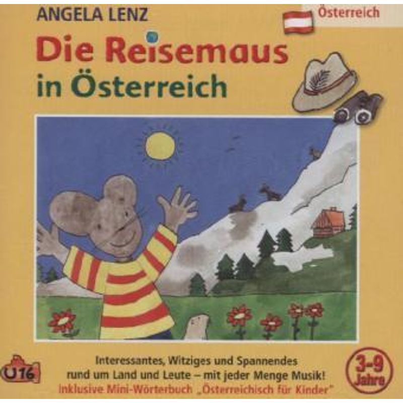 Die Reisemaus In Österreich, 1 Audio-Cd, 1 Audio-Cd - Angela Lenz (Hörbuch) - Kinder- und Jugendbücher