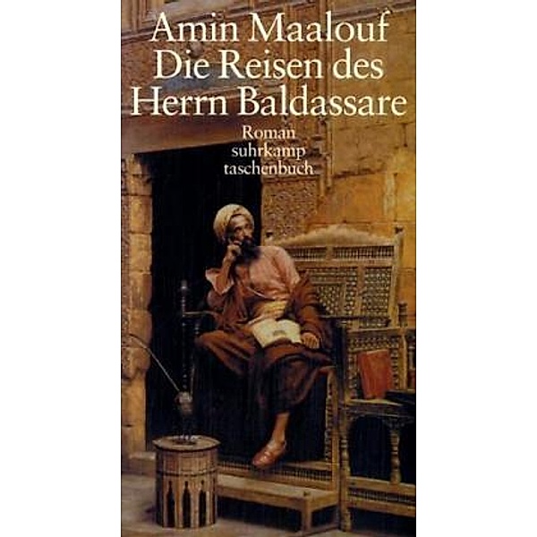 Die Reisen des Herrn Baldassare, Amin Maalouf