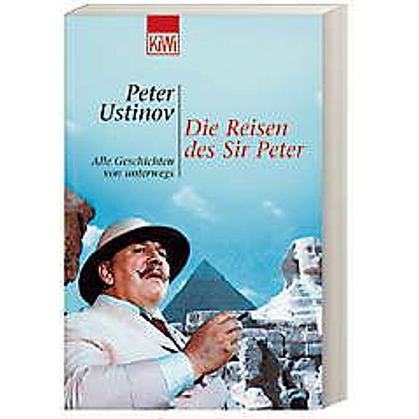 Die Reisen des Sir Peter, Peter, Sir Ustinov