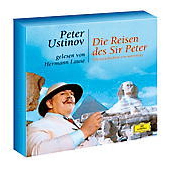 Die Reisen des Sir Peter, 2 Audio-CDs, Hermann Lause, Sir Peter Ustinov