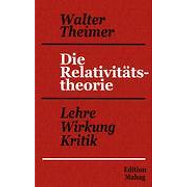 Die Relativitätstheorie, Walter Theimer