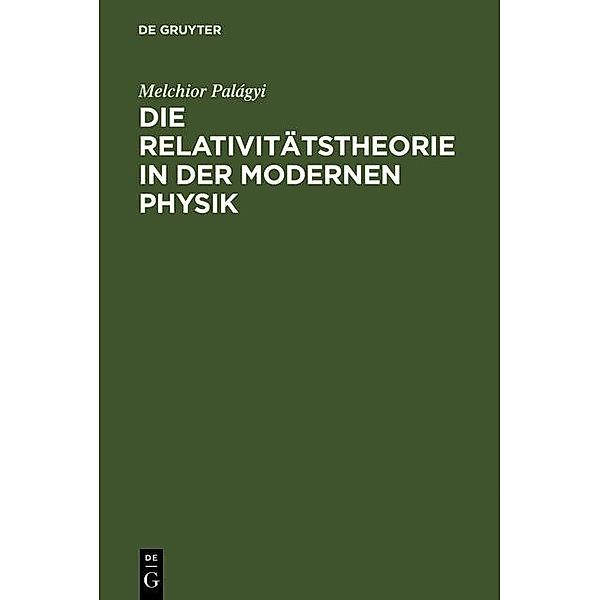 Die Relativitätstheorie in der modernen Physik, Melchior Palágyi