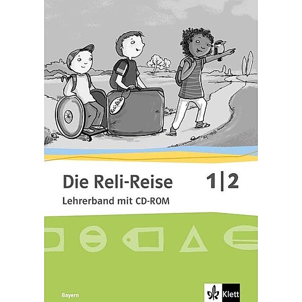 Die Reli-Reise 1/2. Ausgabe Bayern, m. 1 CD-ROM