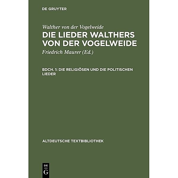 Die religiösen und die politischen Lieder, Walther von der Vogelweide