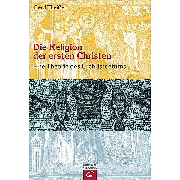 Die Religion der ersten Christen, Gerd Theißen
