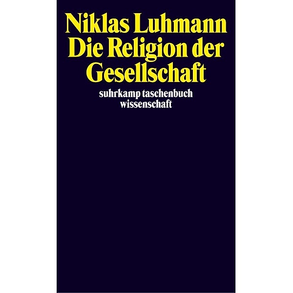 Die Religion der Gesellschaft, Niklas Luhmann