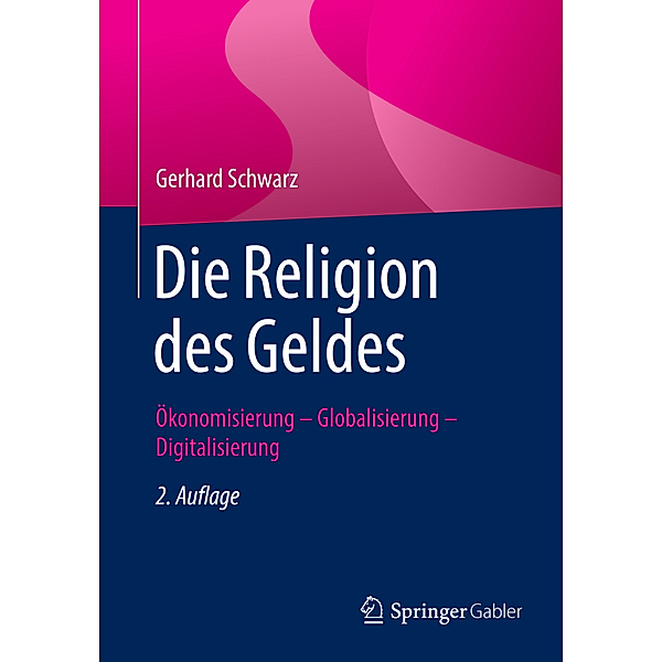 Die Religion des Geldes, Gerhard Schwarz
