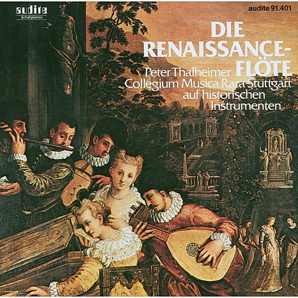 Die Renaissance-Flöte, Peter Thalheimer, Collegium Musica Rara Stuttgart
