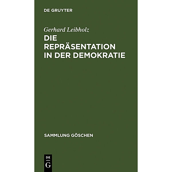 Die Repräsentation in der Demokratie, Gerhard Leibholz