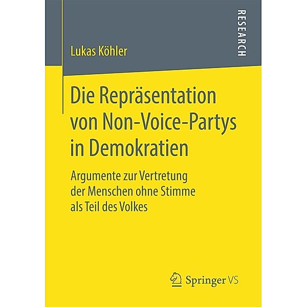 Die Repräsentation von Non-Voice-Partys in Demokratien, Lukas Köhler