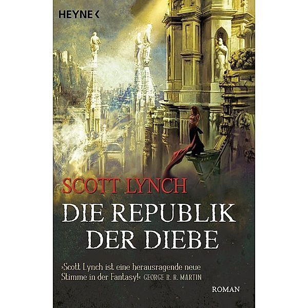 Die Republik der Diebe / Locke Lamora Bd.3, Scott Lynch