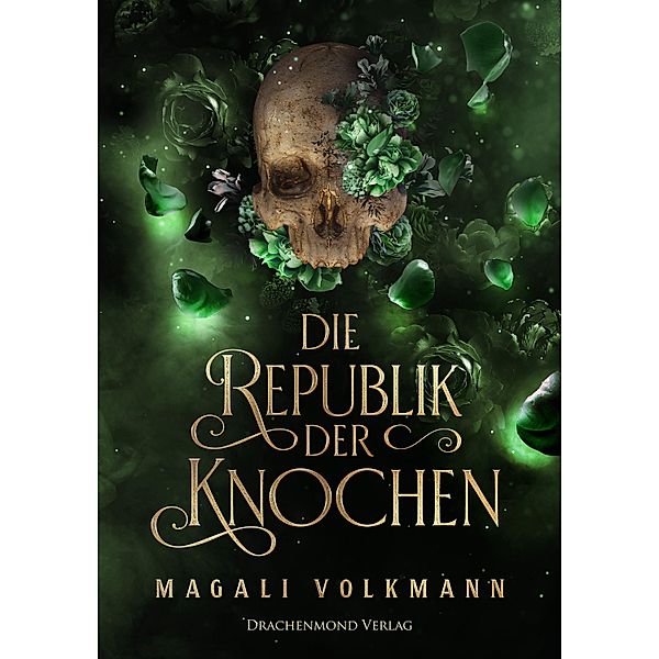 Die Republik der Knochen, Magali Volkmann