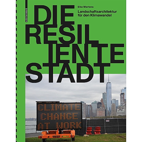 Die resiliente Stadt, Elke Mertens