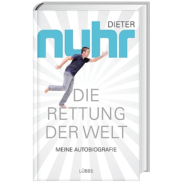 Die Rettung der Welt, Dieter Nuhr