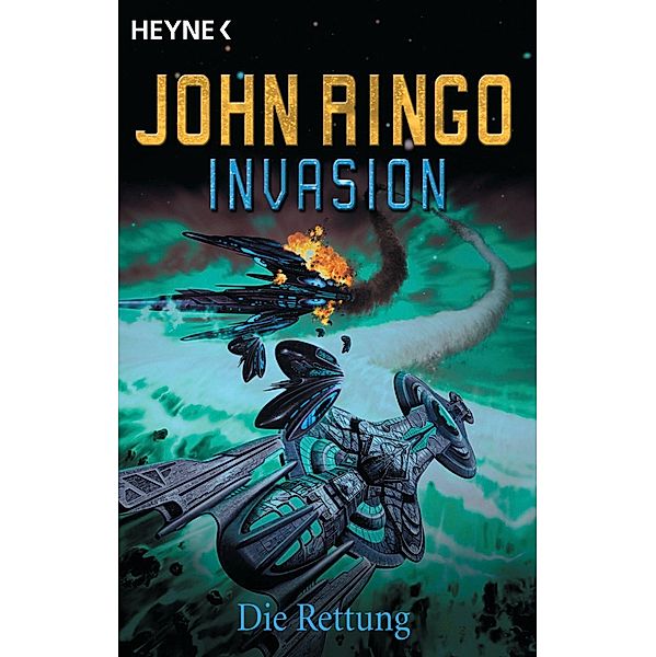 Die Rettung / Invasion Bd.4, John Ringo