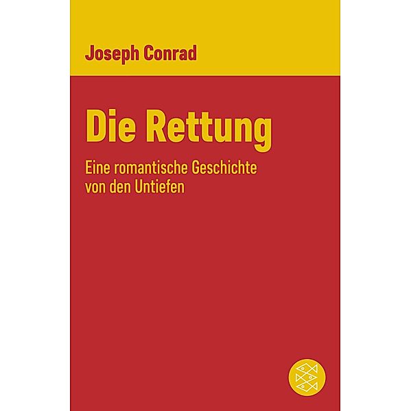 Die Rettung / Joseph Conrad, Gesammelte Werke in Einzelbänden, Joseph Conrad