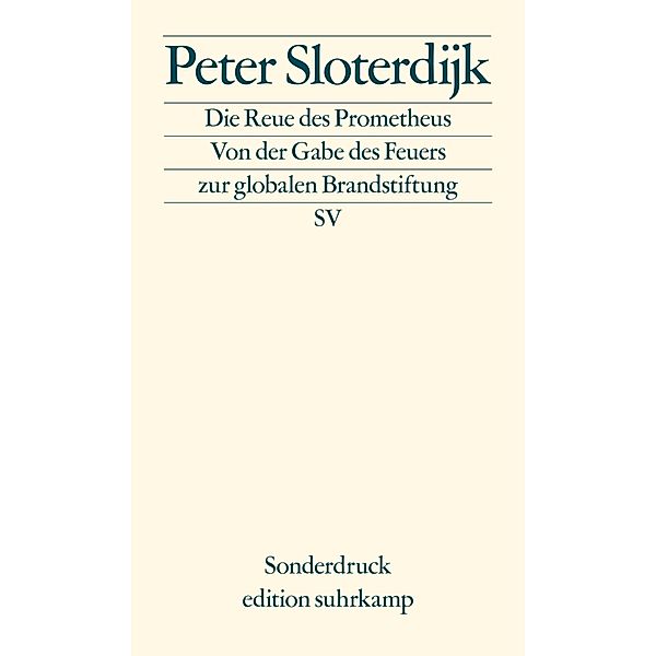 Die Reue des Prometheus, Peter Sloterdijk
