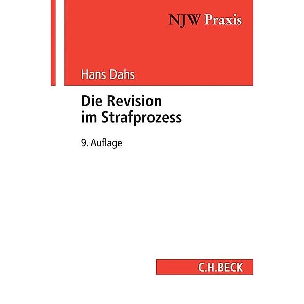 Die Revision im Strafprozess, Hans Dahs