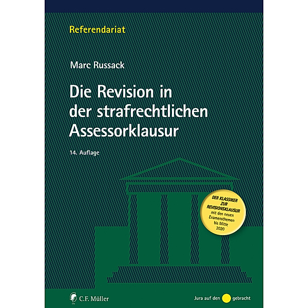 Die Revision in der strafrechtlichen Assessorklausur, Marc Russack