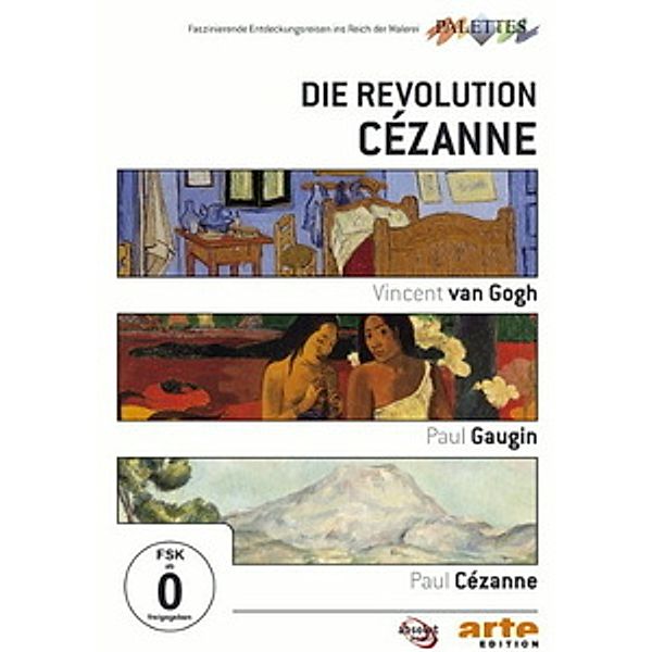 Die Revolution Cézanne: Van Gogh / Gauguin / Cézanne, Alain Jaubert