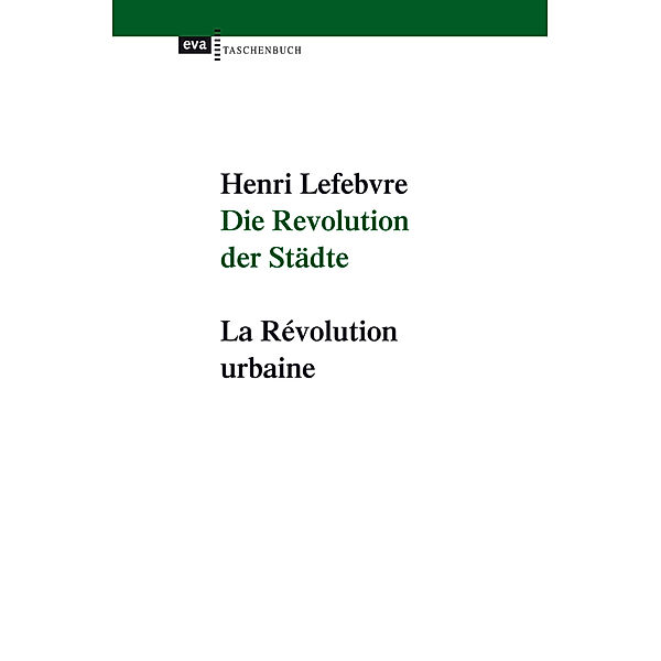 Die Revolution der Städte, Henri Lefebvre, Henri Lefèbvre