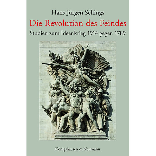 Die Revolution des Feindes, Hans-Jürgen Schings