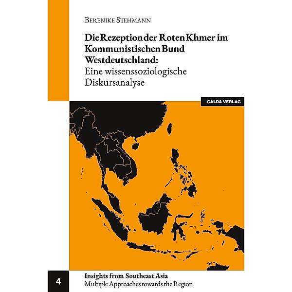Die Rezeption der Roten Khmer im Kommunistischen Bund Westdeutschland, Berenike Stehmann
