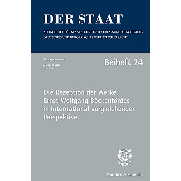 Die Rezeption der Werke Ernst-Wolfgang Böckenfördes in international vergleichender Perspektive.
