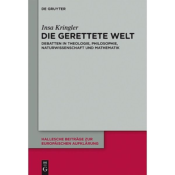 Die Rezeption des Cambridger Platonismus in der europäischen Aufklärung / Hallesche Beiträge zur Europäischen Aufklärung Bd.47, Insa Kringler